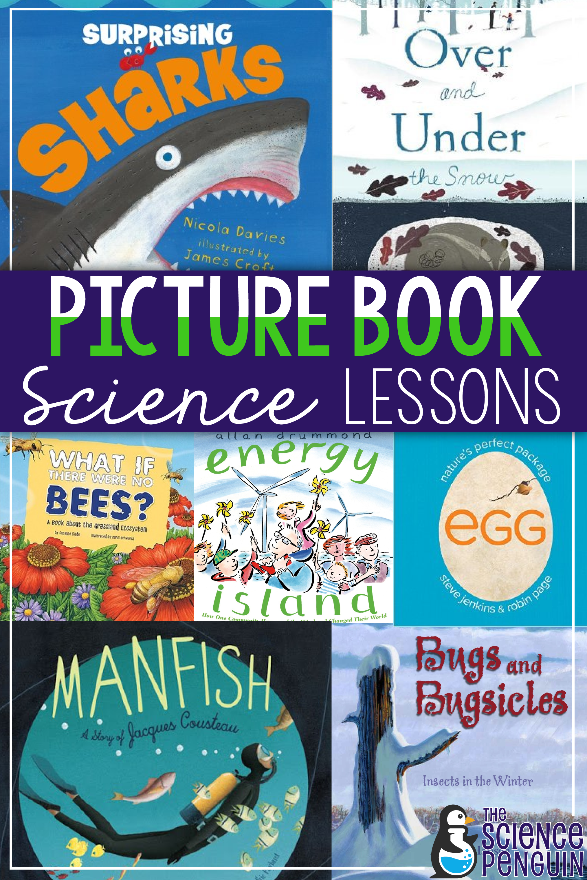 Picture Book Science Lessons free ideas and printables from The Science Penguin — The Science