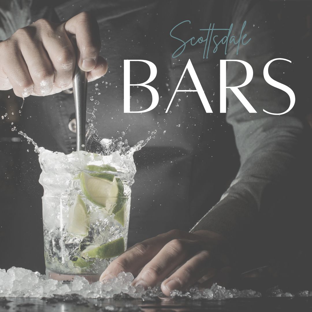 Scottsdale Bar Guide The Scottsdale Living