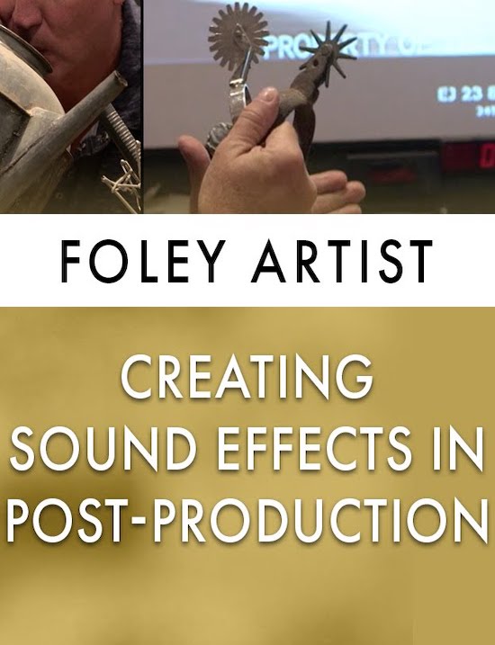 Foley Artists Who Are They? The Script Blog