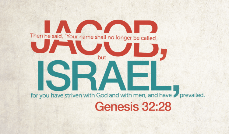 Bible Art Genesis 3234 Then he said, “Your name shall no longer be