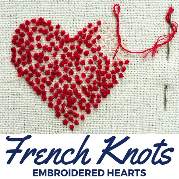 French Knot Embroidered Hearts The Sewing Loft