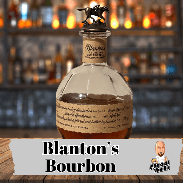 Blanton's Bourbon Review Delving Into The Rich Flavors Of A Masterful Whiskey The Sexual Vanilla