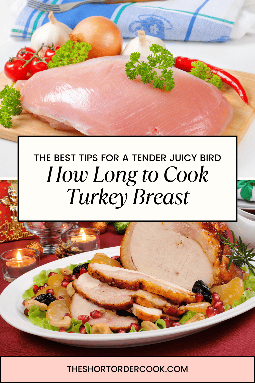 How Long to Cook Turkey Breast - The Short Order Cook