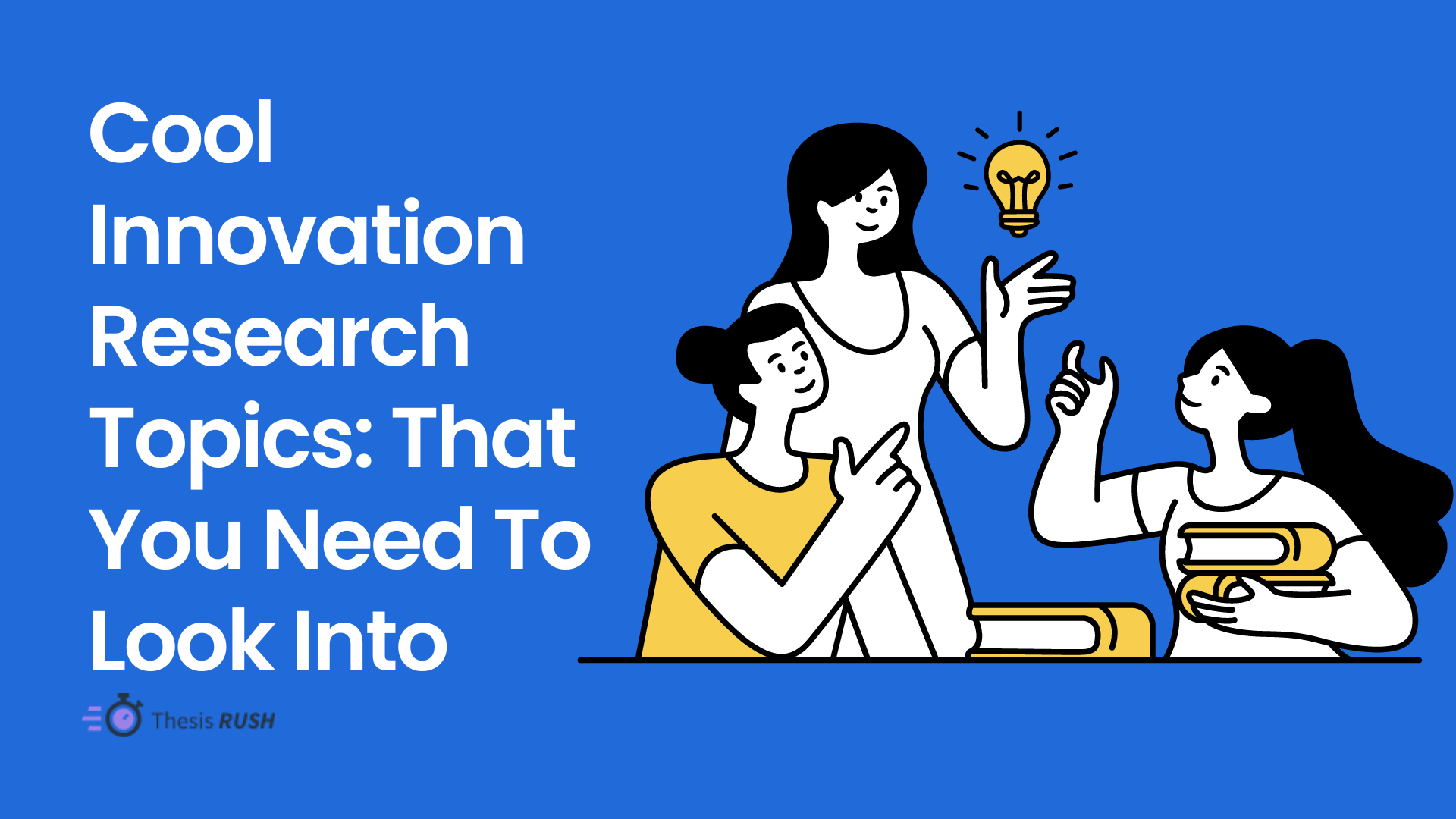 100+ Innovation Research Topics That You Need To Look Into