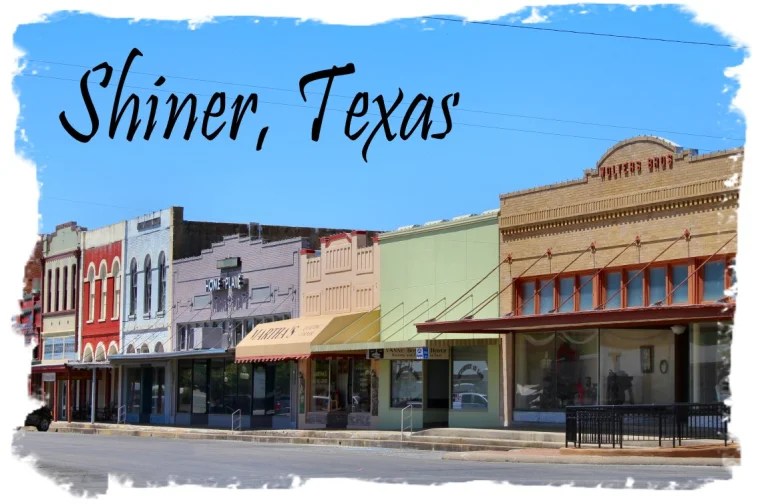 Discover Charming Shiner TX The Smart RVer