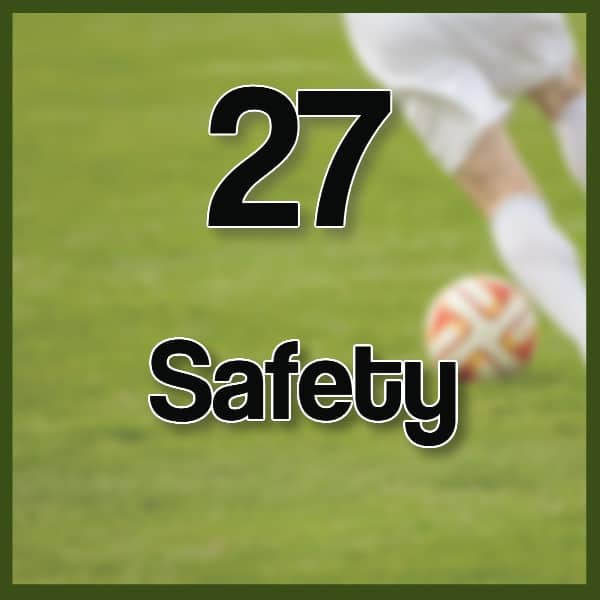 27 Safety on a Soccer Field The Soccer Sidelines