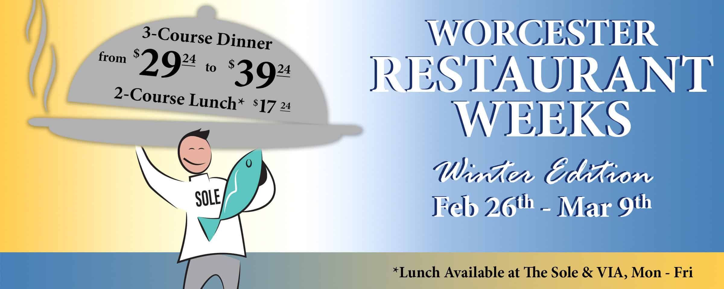 Worcester Restaurant Weeks The Sole Proprietor