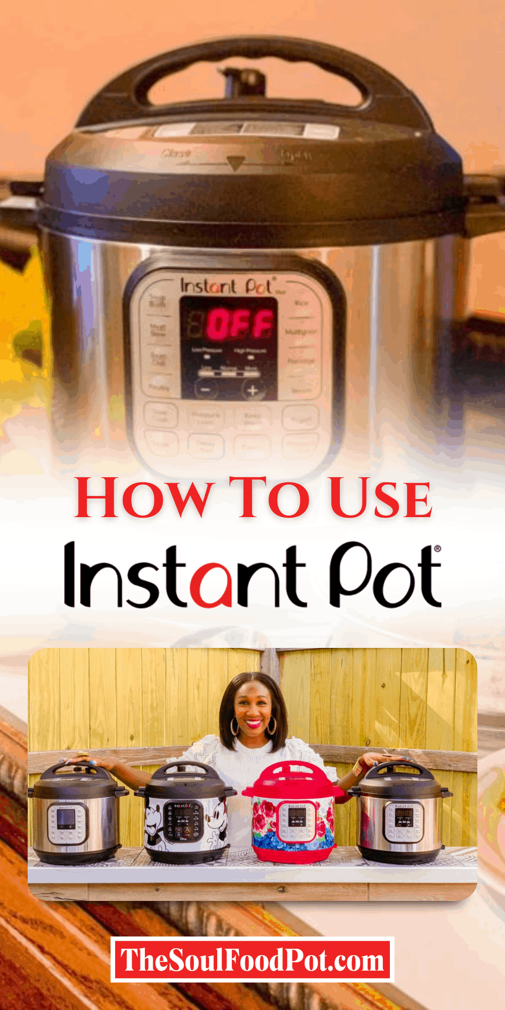 How To Use Instant Pot What Is Instant Pot? The Soul Food Pot Guide