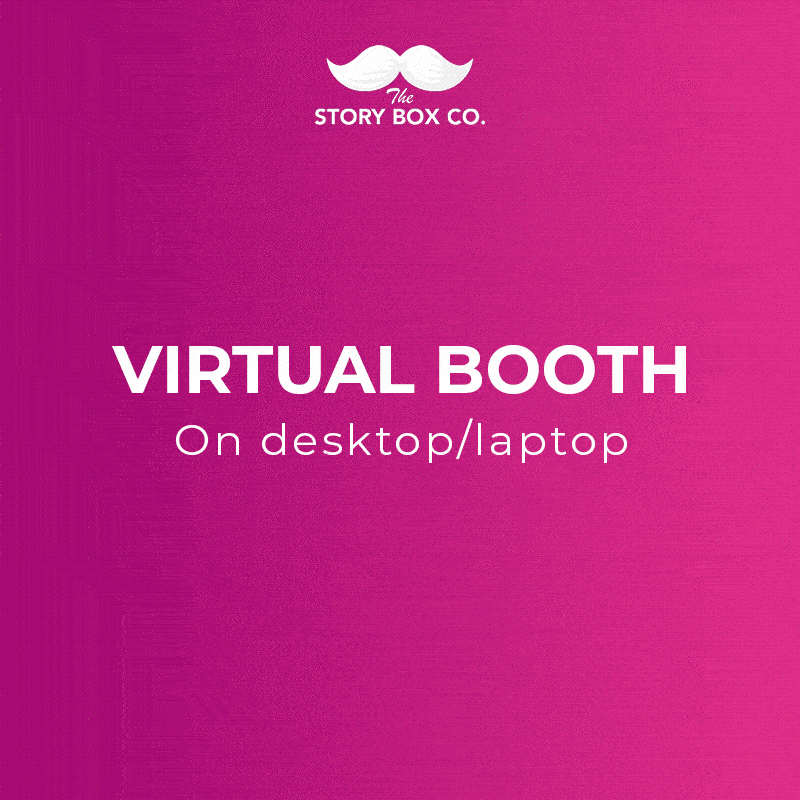 Virtual Photo Booth Engagement The Story Box Co.