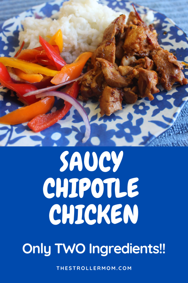 Saucy Chipotle Chicken Recipe (Only TWO Ingredients!) The Stroller Mom