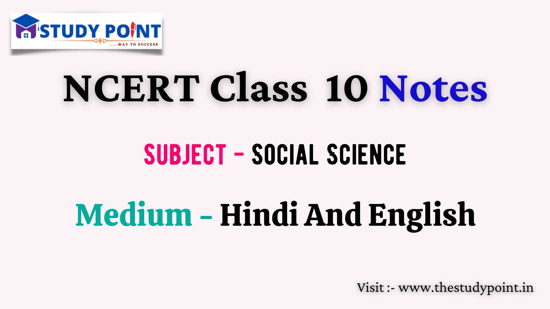 Class 10 Social Science Notes The Study Point