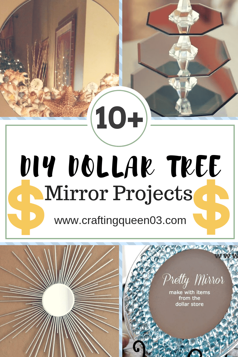 10+ DIY Dollar Tree Mirror Projects CraftingQueen
