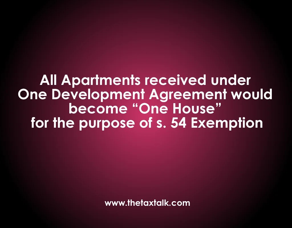 54 Exemption thetaxtalk All Apartments received under One Development
