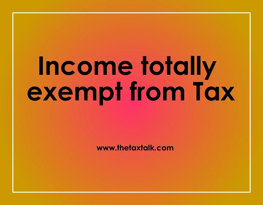 tax exemption thetaxtalk totally exempt from Tax