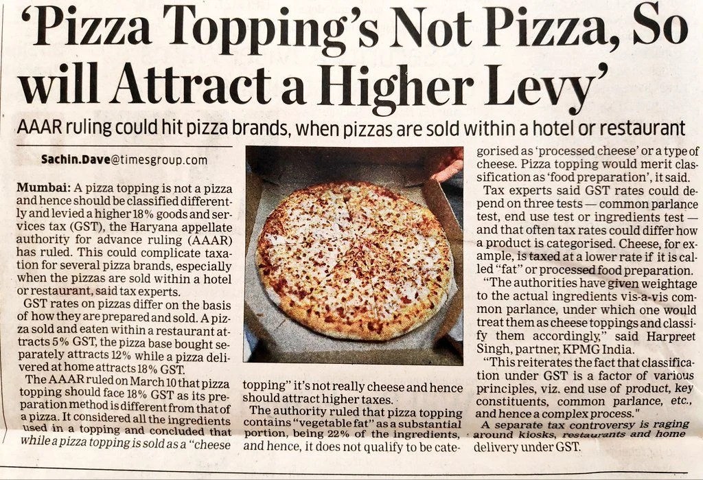 “Pizza topping is not pizza, will attract 18 GST” Reality or Confusion?