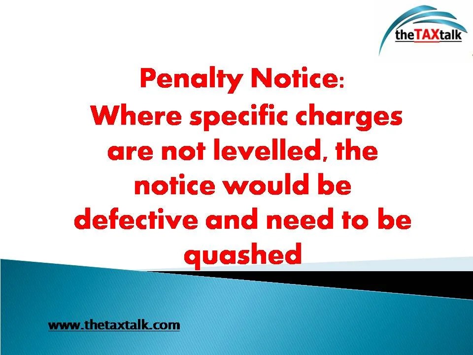 Penalty Notice Where specific charges are not levelled, the