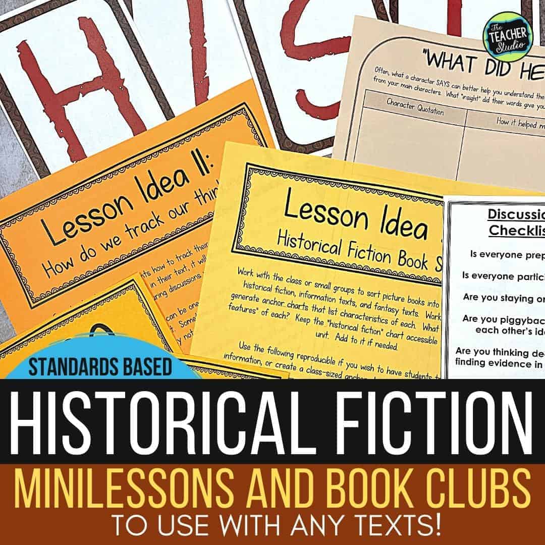 Teaching a Historical Fiction Unit Getting Started The Teacher Studio