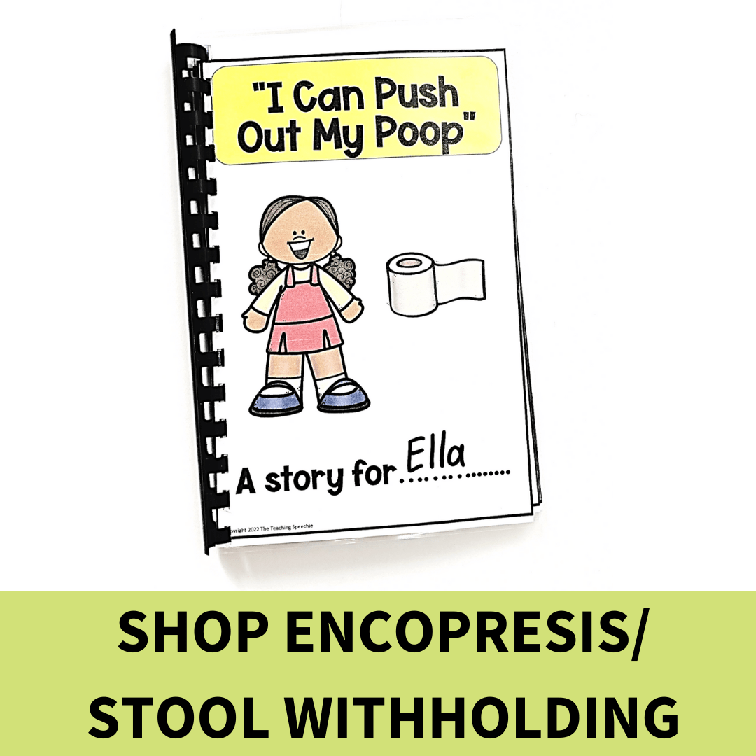 Encopresis and stool withholding resources The Teaching Speechie