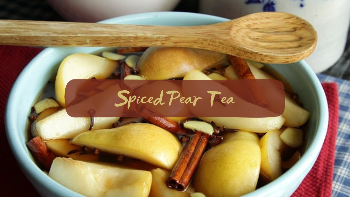 Spiced Pear Tea The Tea House Chronicles