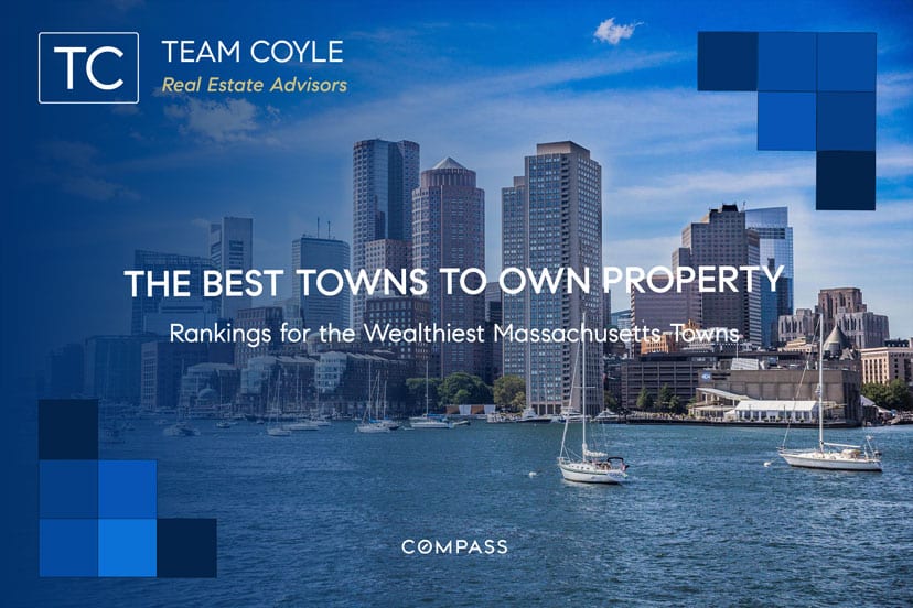 Massachusetts Best and Wealthiest Towns to Own Property Now