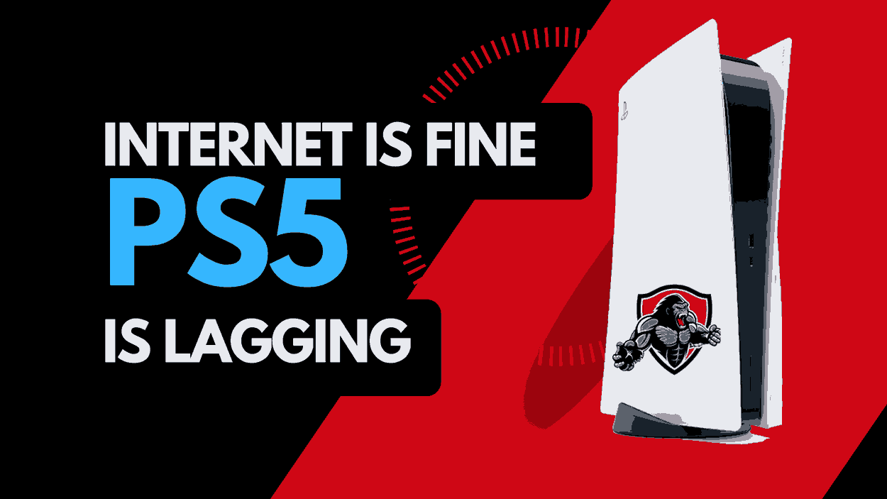 PS5 Lagging But Is Fine (This Fixes It!) The Tech Gorilla