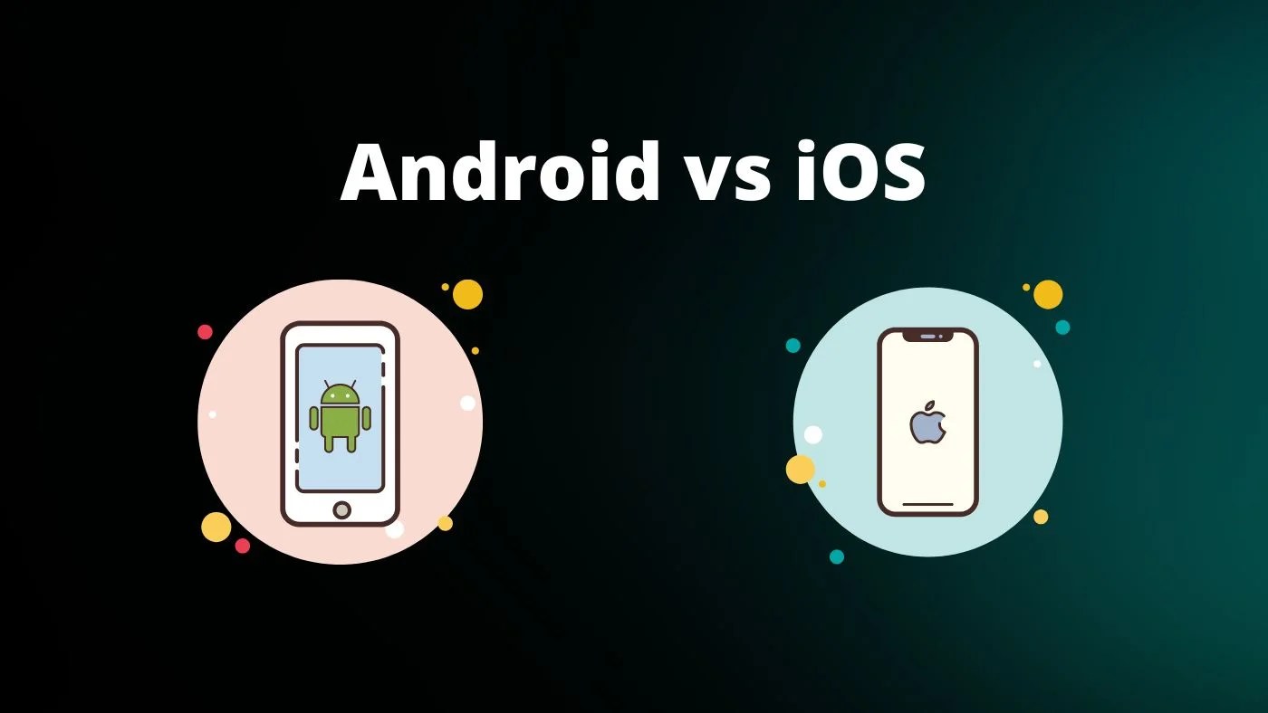Android vs iOS A Comprehensive Comparison The Tech Locker