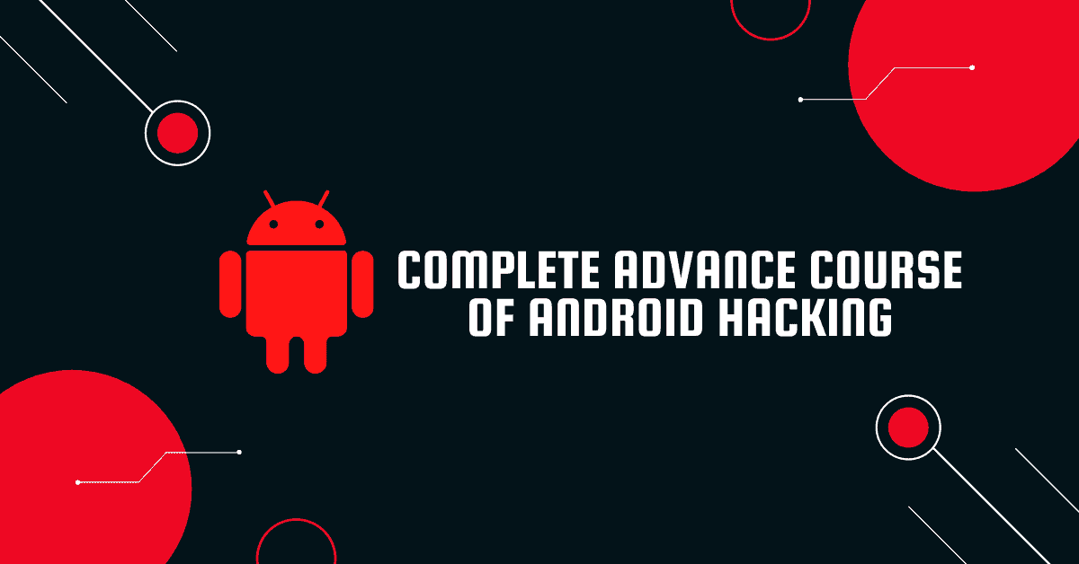 Complete Android Hacking Course TheTechUnique Academy