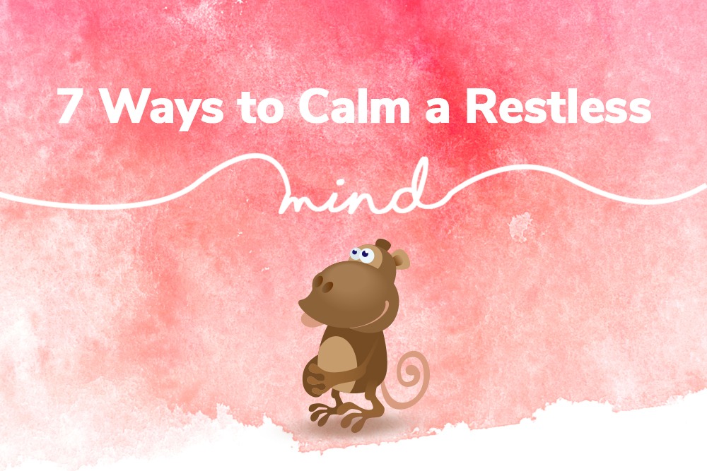 7 Ways to Calm a Restless Mind Thethirdi