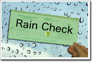 Do You Get Rain Checks? You Should! - The Thrifty Couple