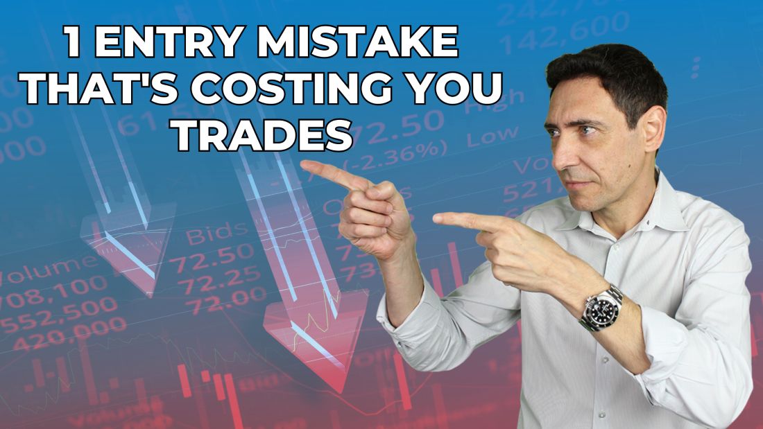 1 Entry Mistake That's Costing You Trades The TradingPub
