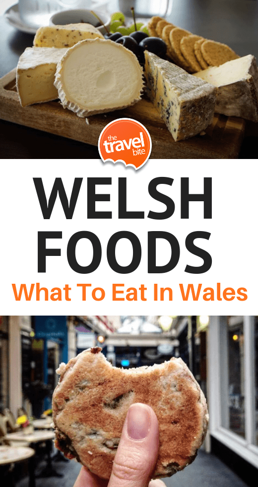 What To Eat In Wales The Travel Bite