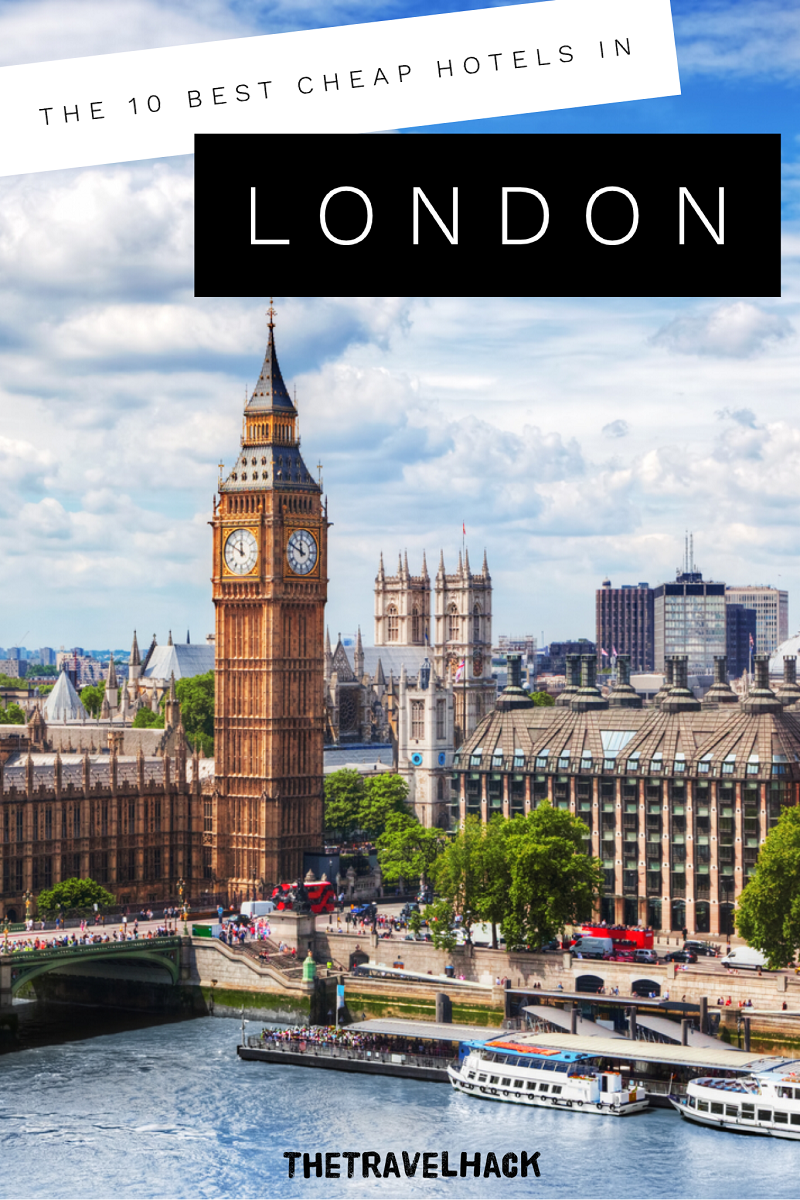 10 best cheap hotels in London The Travel Hack