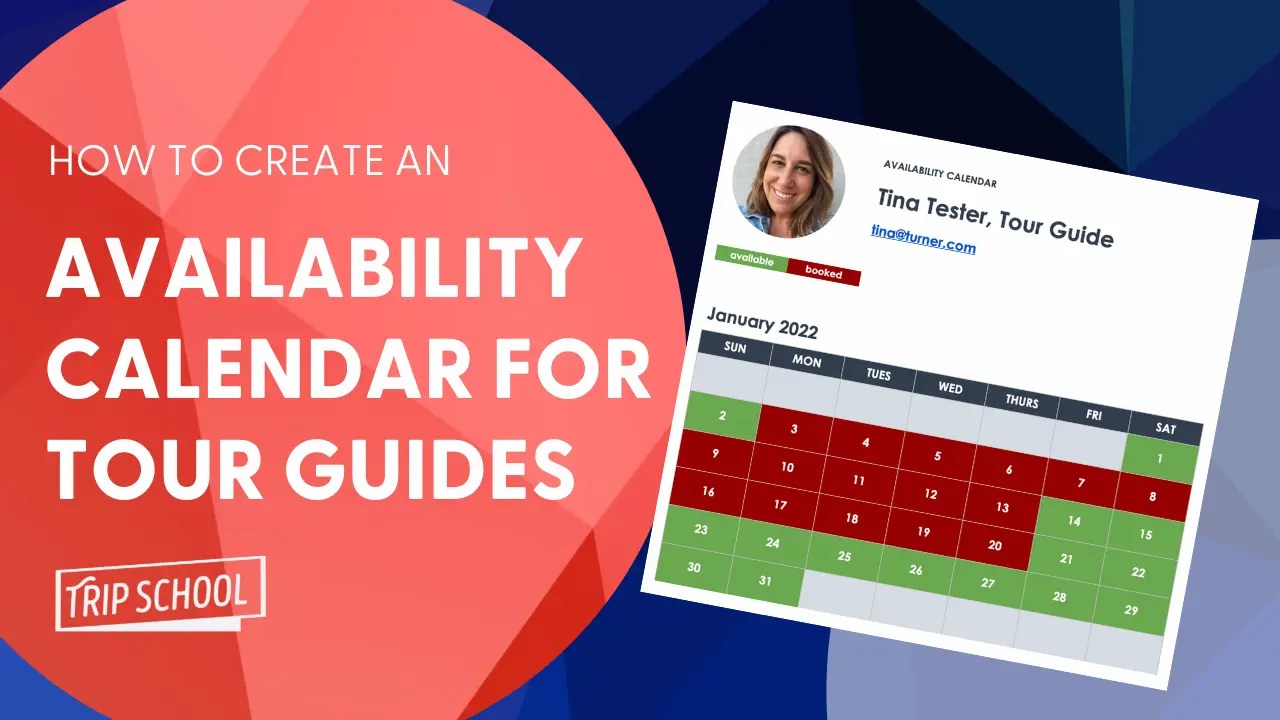 How to Create a Free Tour Guide Availability Calendar TripSchool