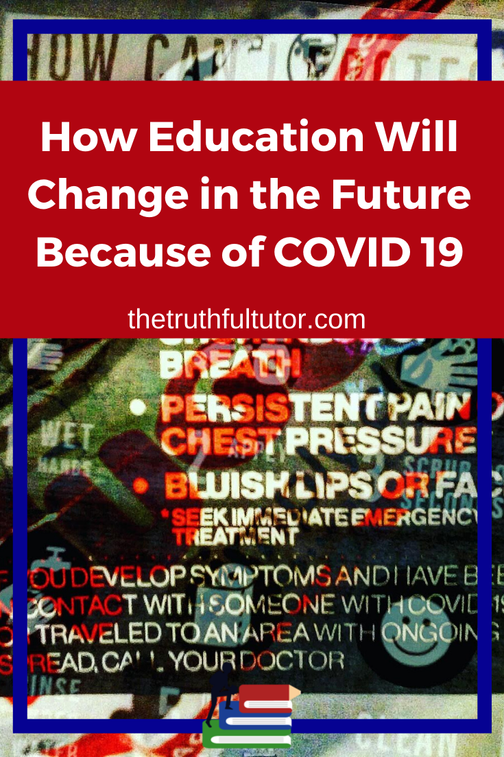How Education Will Change in the Future Because of COVID19