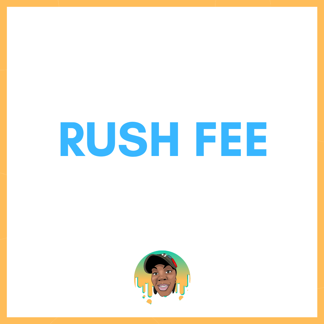 Rush Fee The TShirt Lady