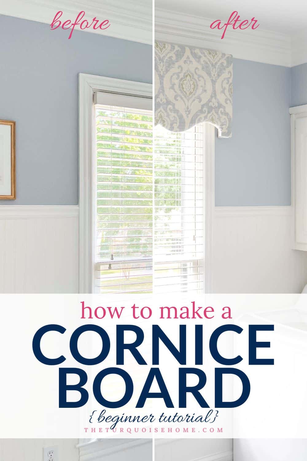 DIY Window Cornice Board with Fabric The Turquoise Home