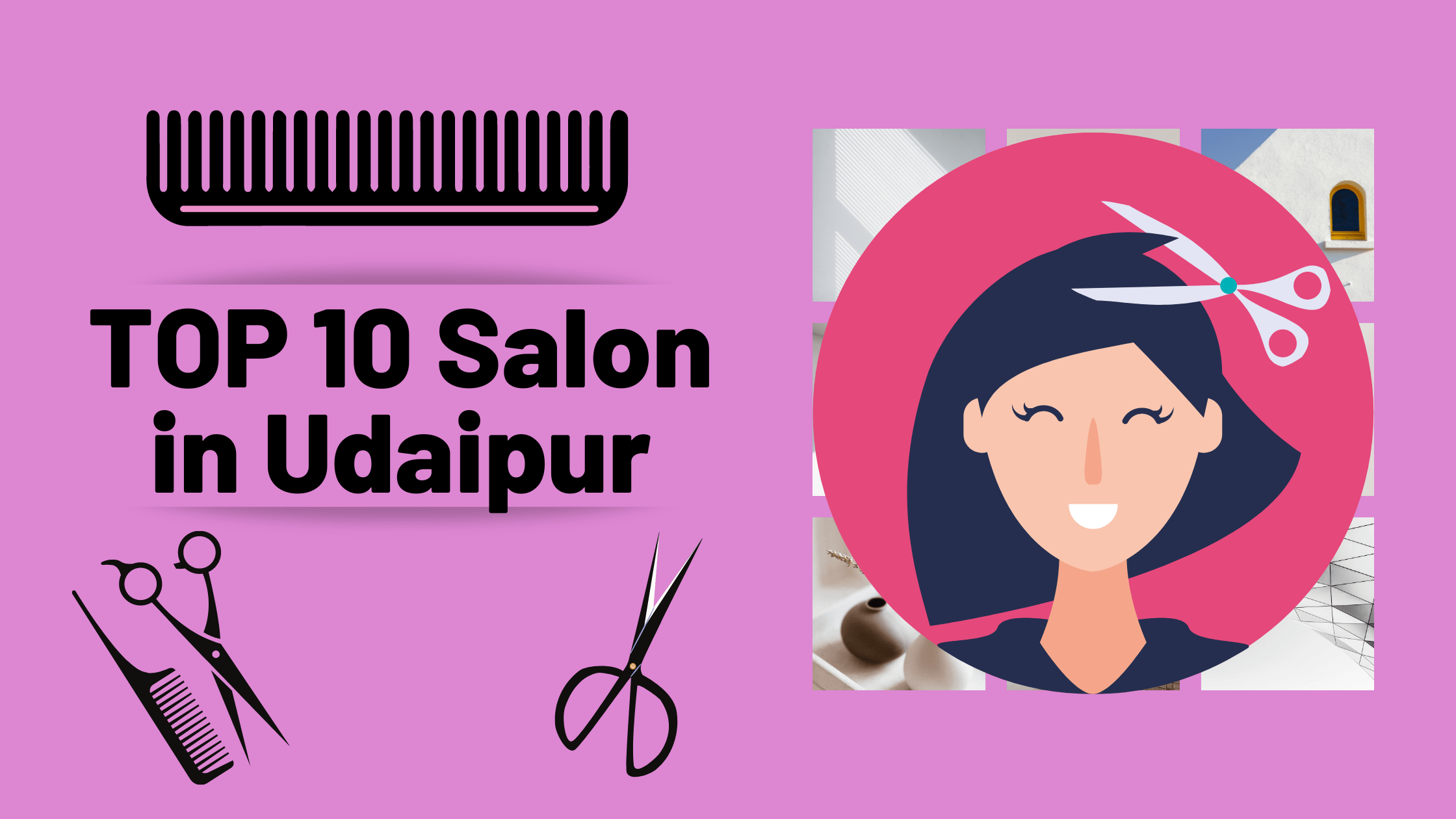 Top 10 Best Salons In Udaipur Best Hair Salon Udaipur