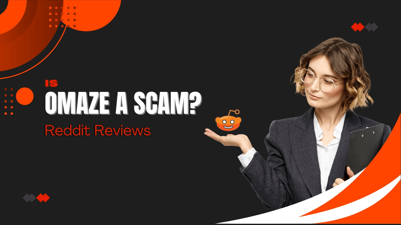 Exploring the Buzz Is Omaze a Scam Reddit? Debunking Myths and