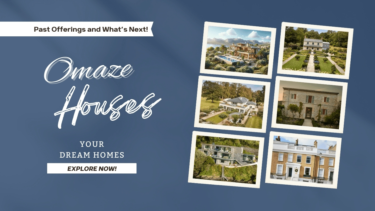 Explore the Charms of Omaze House Past Offerings and What's on the