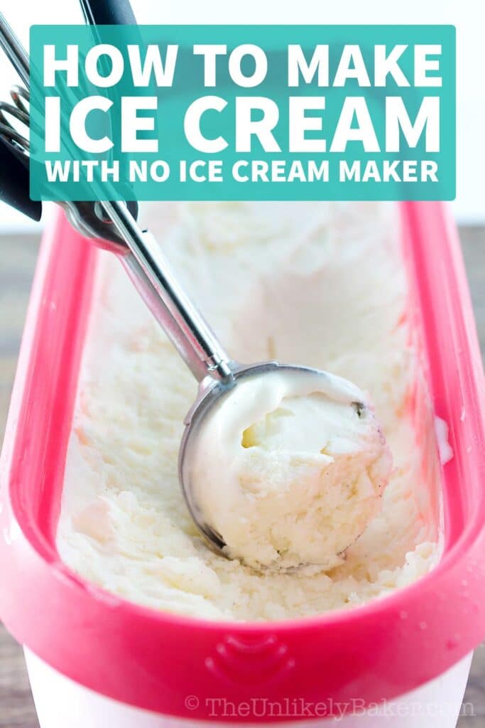 How to Make Ice Cream without an Ice Cream Maker (NoChurn Ice Cream