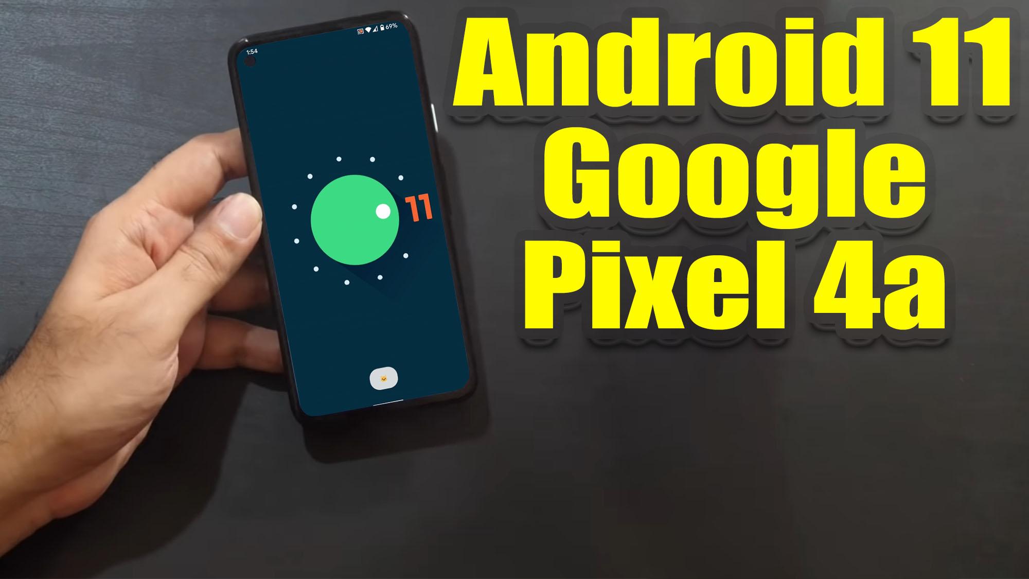 Install Android 11 on Google Pixel 4a (LineageOS 18.1) How to Guide