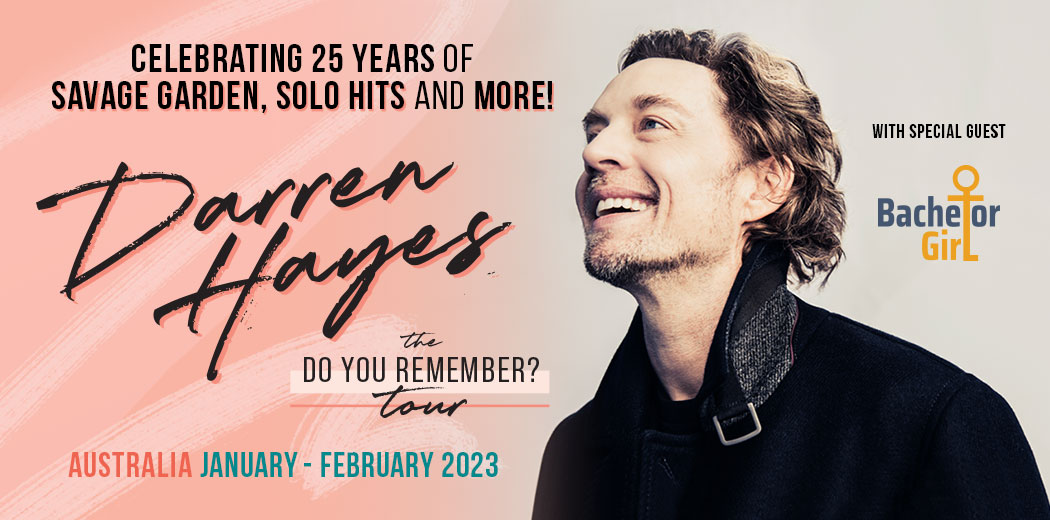 Truly, madly, deeply Plenty of love for Darren Hayes on comeback tour