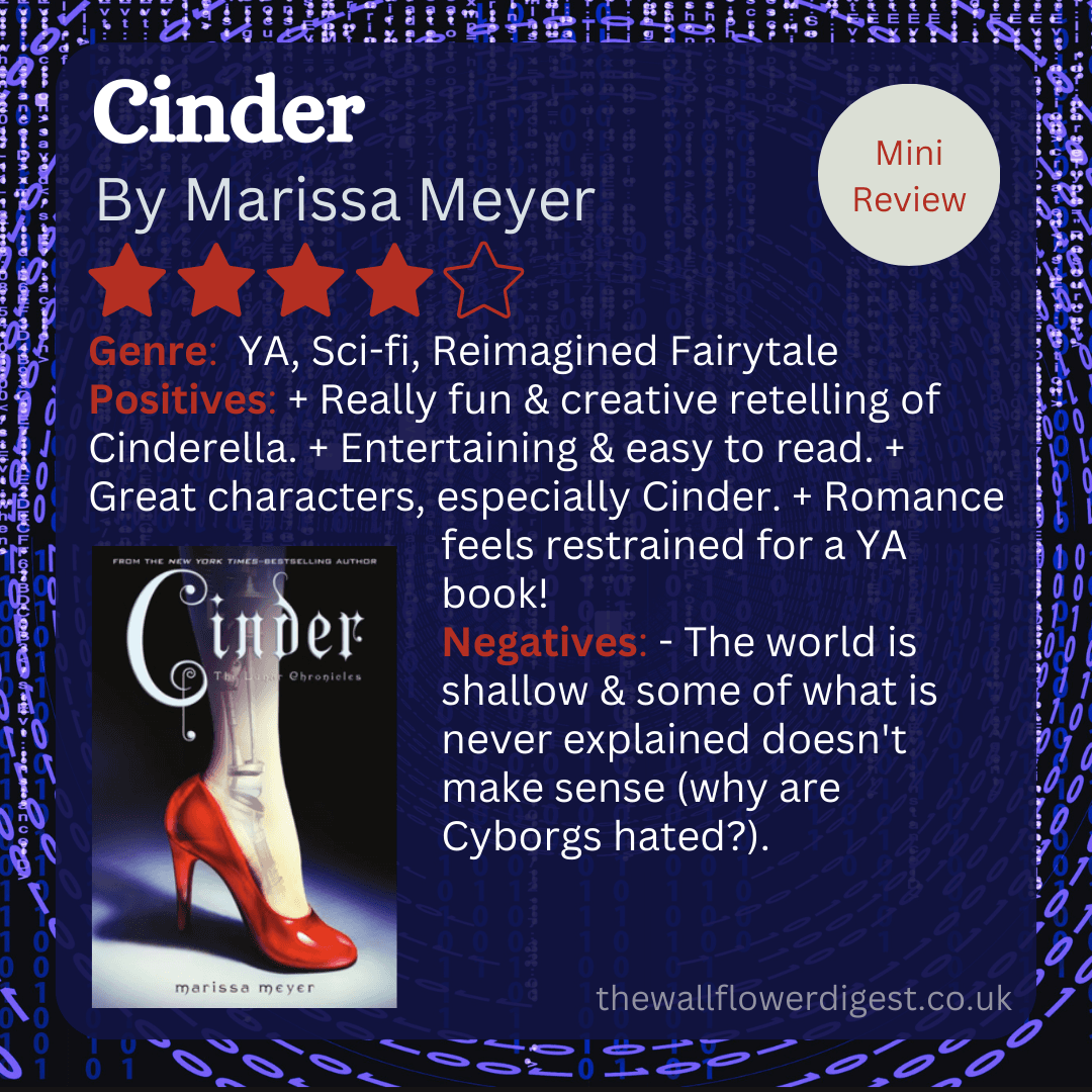 Mini Review Cinder (The Lunar Chronicles 1) by Marissa Meyer The