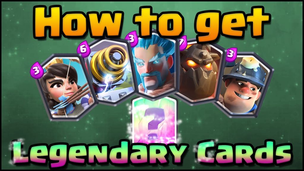 How to Get Legendaries in Clash Royale The  Tribune