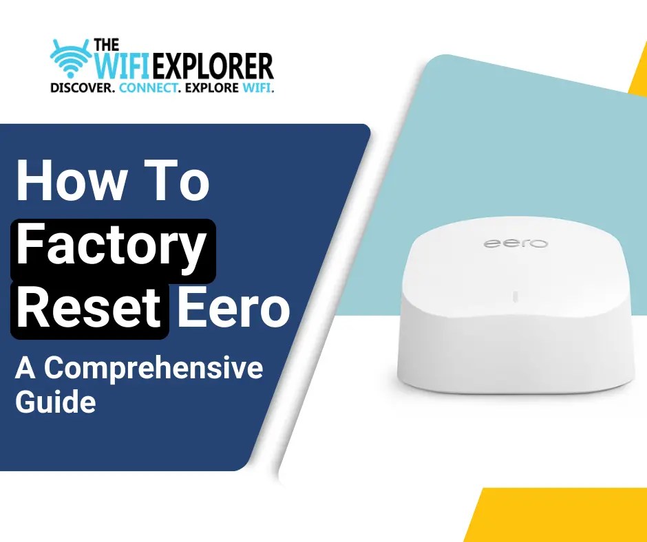 How To Factory Reset Eero A Comprehensive Guide (2024)