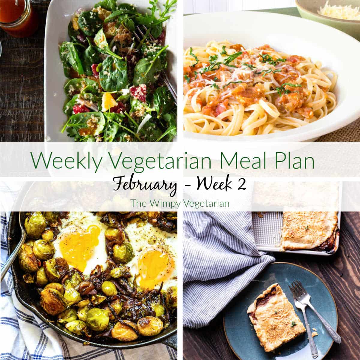 vegetarian-meal-plan-february-week-2-the-wimpy-vegetarian
