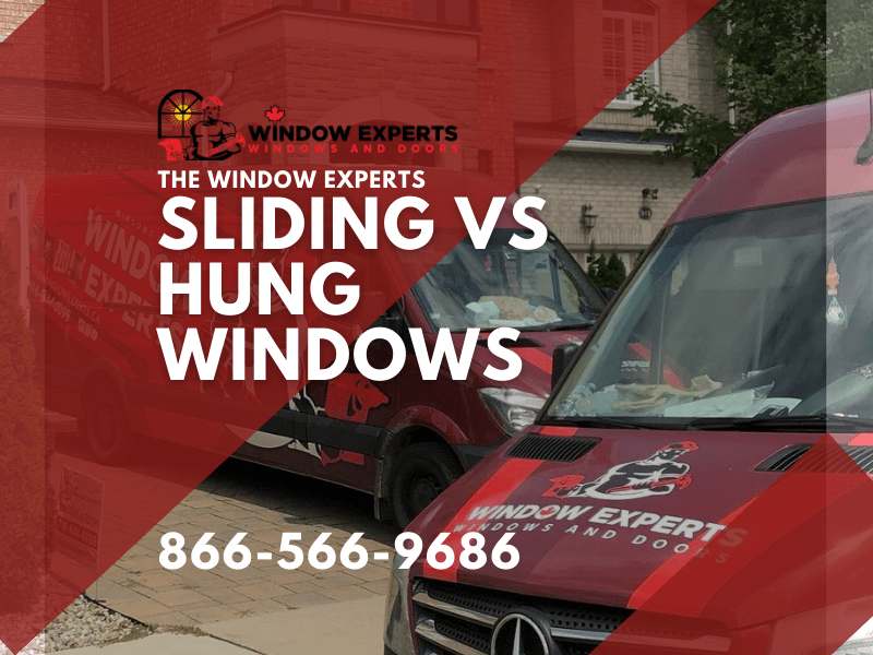 Sliding vs Hung Windows Which is Right For You? The Window Experts