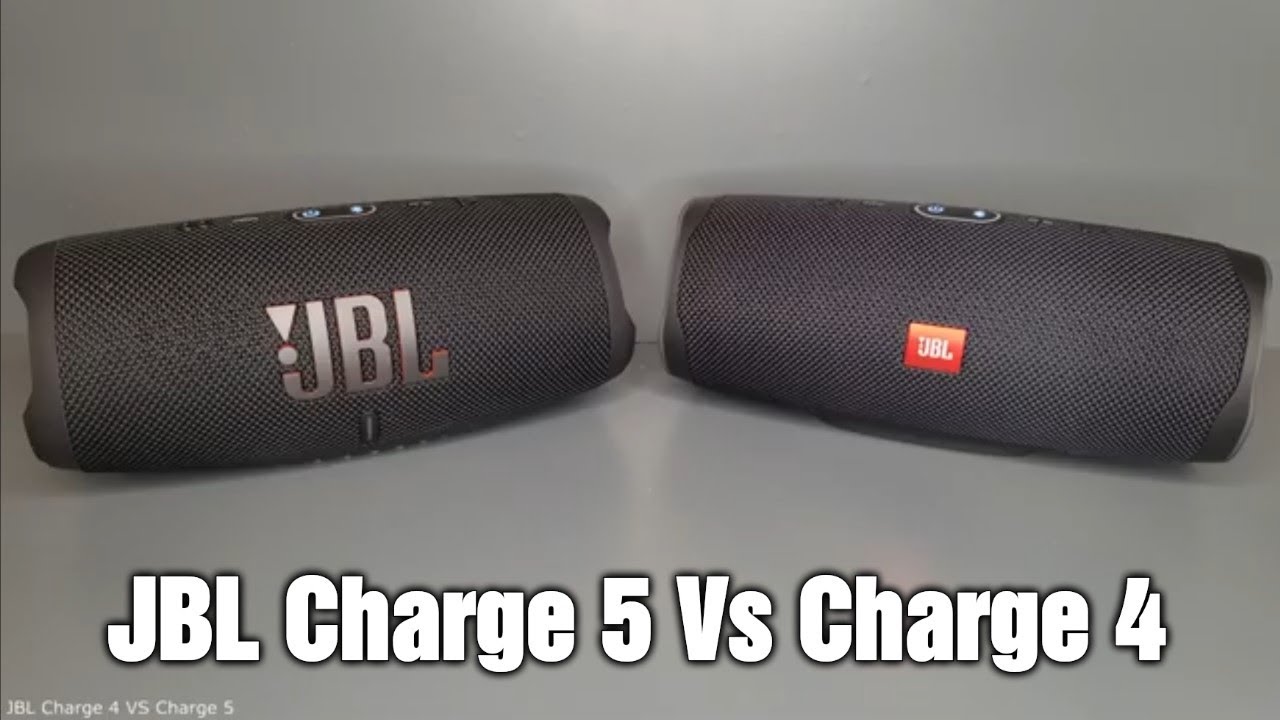JBL Charge 4 Vs Charge 5 Should You Upgrade?
