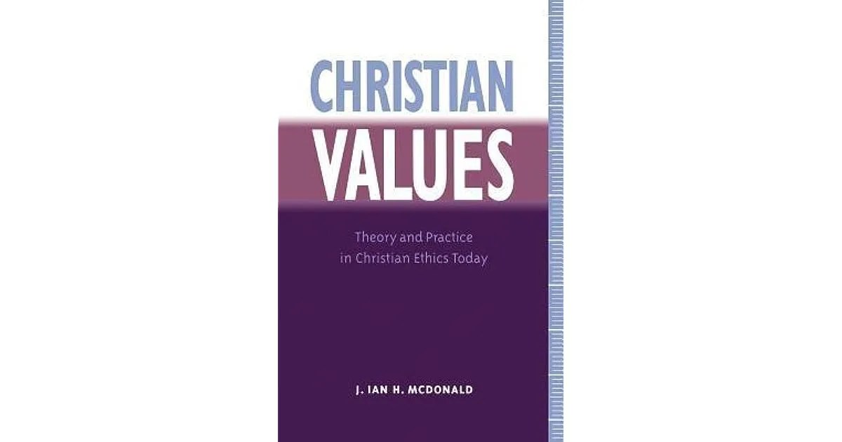 Christian Values Definition (2024)
