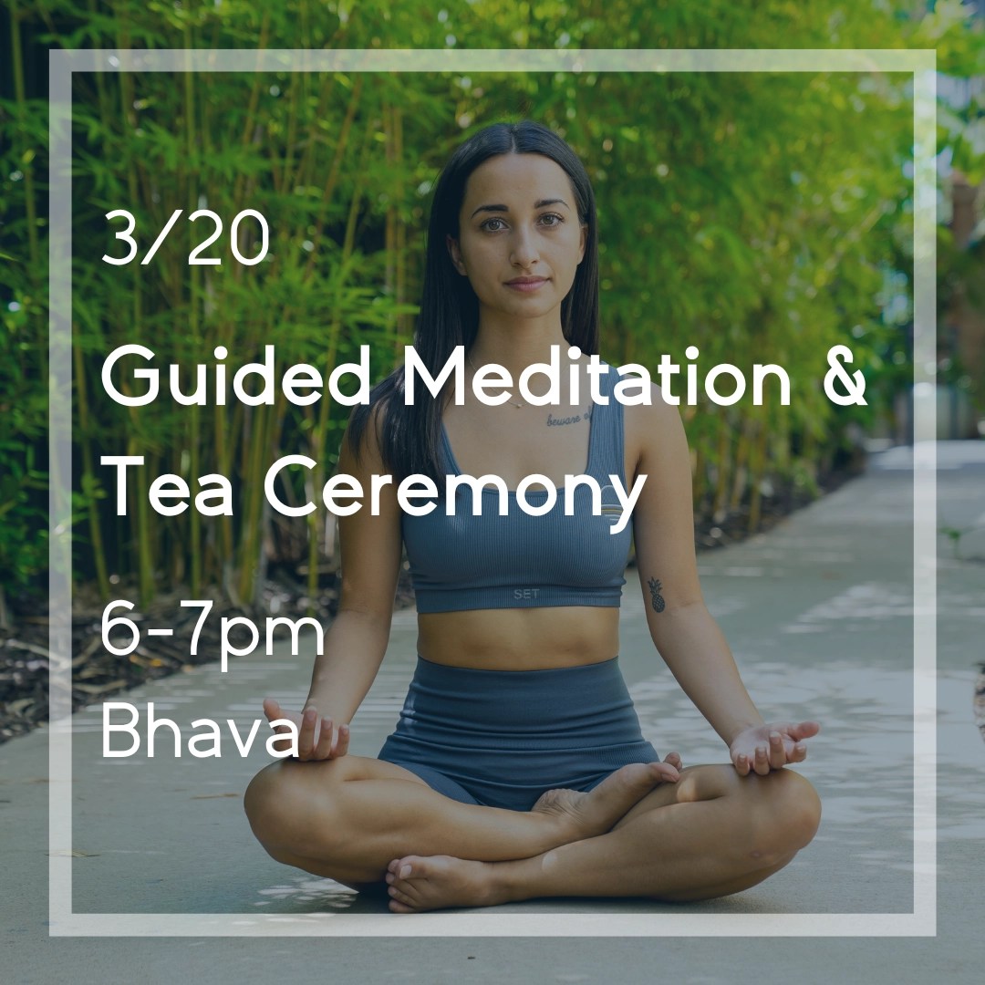 Guided Meditation & Tea Ceremony The Wonderer